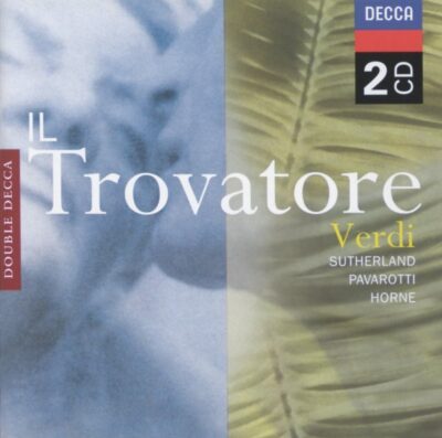 IL TROVATORE (OPERA COMPLETA)