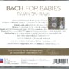 BACH FOR BABIES (2014) - immagine 2