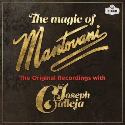 THE MAGIC OF MANTOVANI THE ORIGINAL RECORDINGS WITH