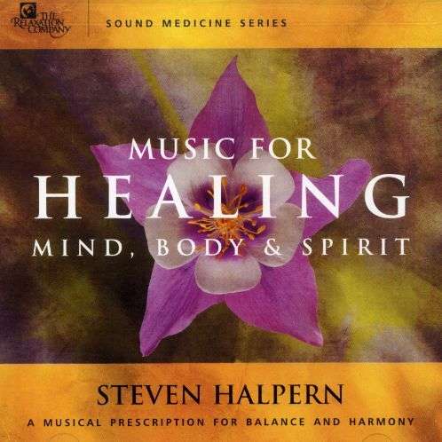 MUSIC FOR HEALING MIND, BODY & SPIRIT