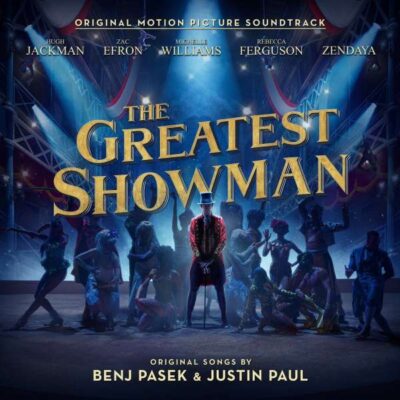 THE GREATEST SHOWMAN ORIGINAL MOTION PICTURE SOUND