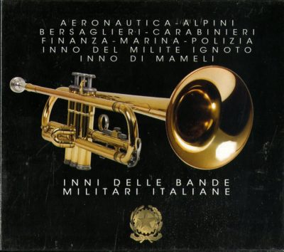 INNI DELLE BANDE MILITARI ITALIANE