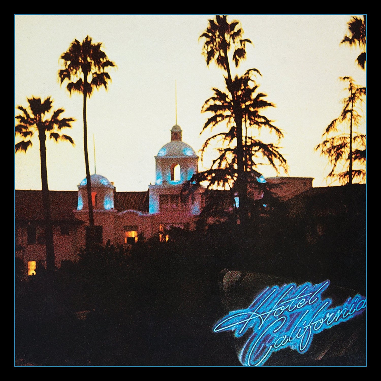 HOTEL CALIFORNIA: 40TH ANNIVERSARY EDITION