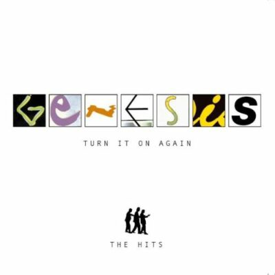 TURN IT ON AGAIN: THE HITS