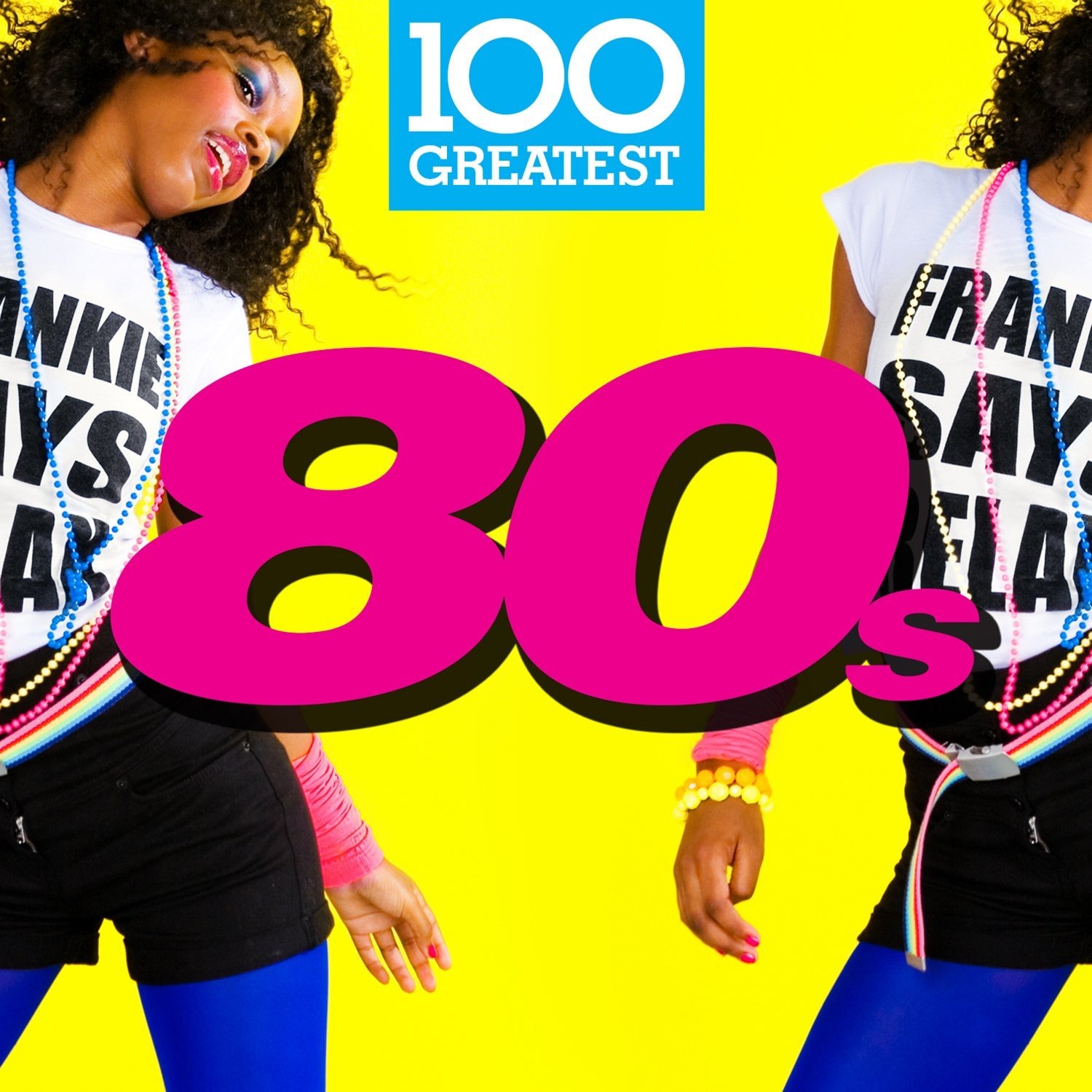 100 GREATEST 80S