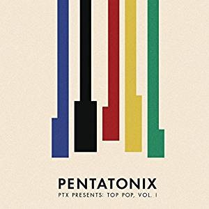 PTX PRESENTS TOP POP VOL.1