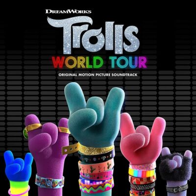O.S.T. TROLLS WORLD TOUR