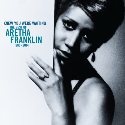 KNEW YOU WERE WAITING THE BEST OF ARETHA FRANKLIN 1980-2014