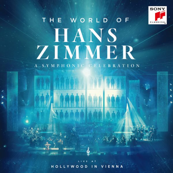 THE WORLD OF HANS ZIMMER A SYMPHONIC CELEBRATION (LIVE)