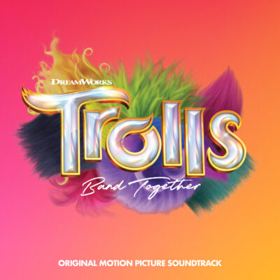TROLLS BAND TOGETHER O.S.T.