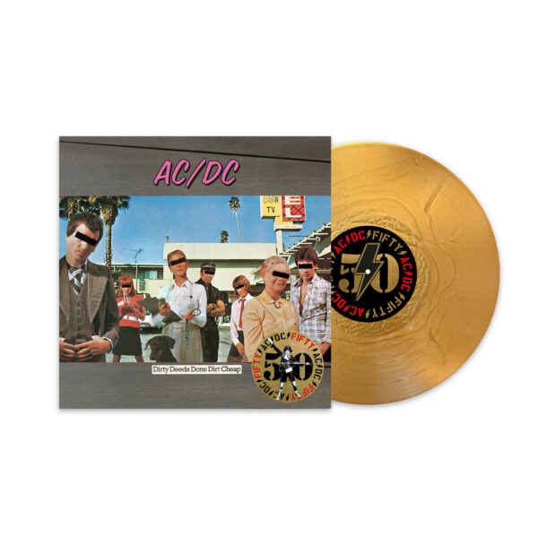 DIRTY DEEDS DONE DIRT CHEAP 50TH ANNIVERSARY SPECIAL ED. GOLD COLOURED VINYL