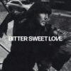 BITTER SWEET LOVE PINK VINYL - immagine 2