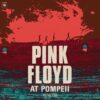 PINK FLOYD LIVE AT POMPEI MCMLXXII - immagine 2