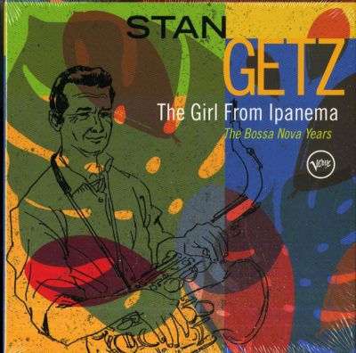 THE GIRL FROM IPANEMA THE BOSSA NOVA YEARS