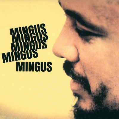 MINGUS MINGUS MINGUS (180 GR.)
