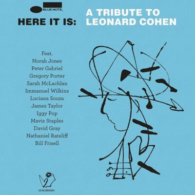 HERE IT IS A TRIBUTE TO LEONARD COHEN