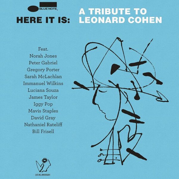 HERE IT IS A TRIBUTE TO LEONARD COHEN