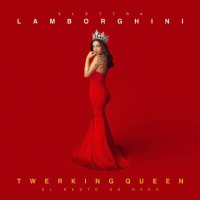 TWERKING QUEEN (EL RESTO ES NADA) (SANREMO 2020)