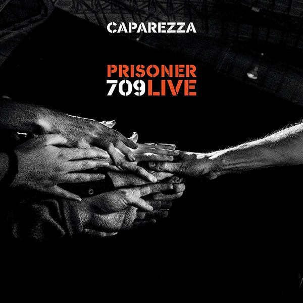 PRISONER 709 LIVE