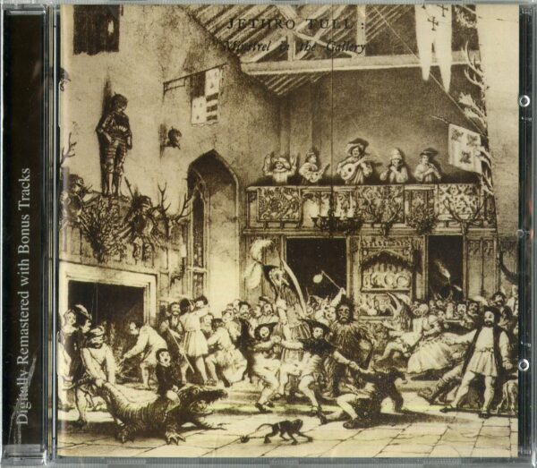 MINSTREL IN THE GALLERY