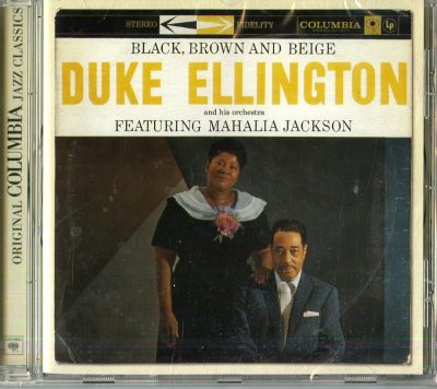 BLACK, BROWN, & BEIGE(ORIGINAL COLUMBIA JAZZ CLASSICS)