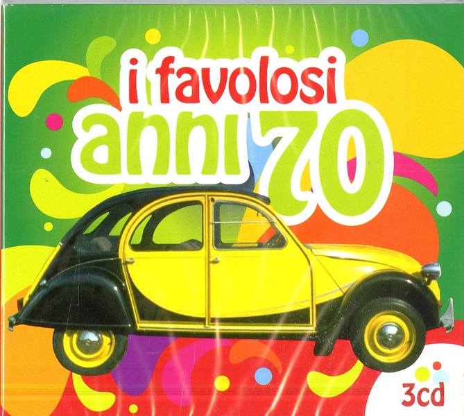 I FAVOLOSI ANNI 70 (BOX 3 CD)