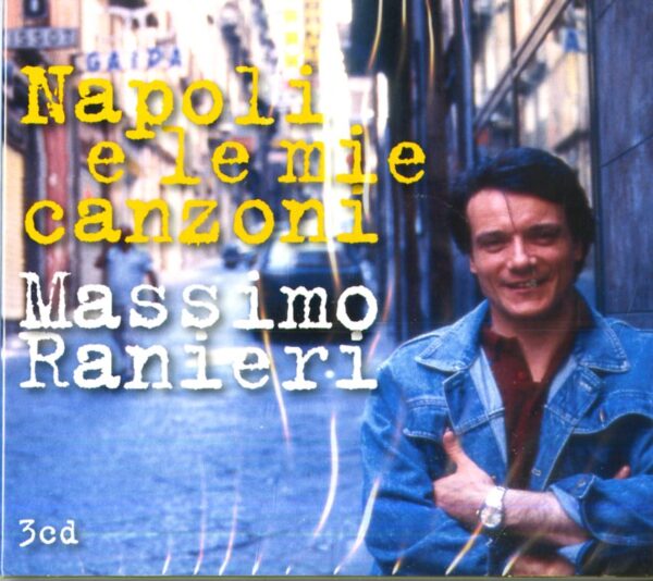 NAPOLI E LE MIE CANZONI