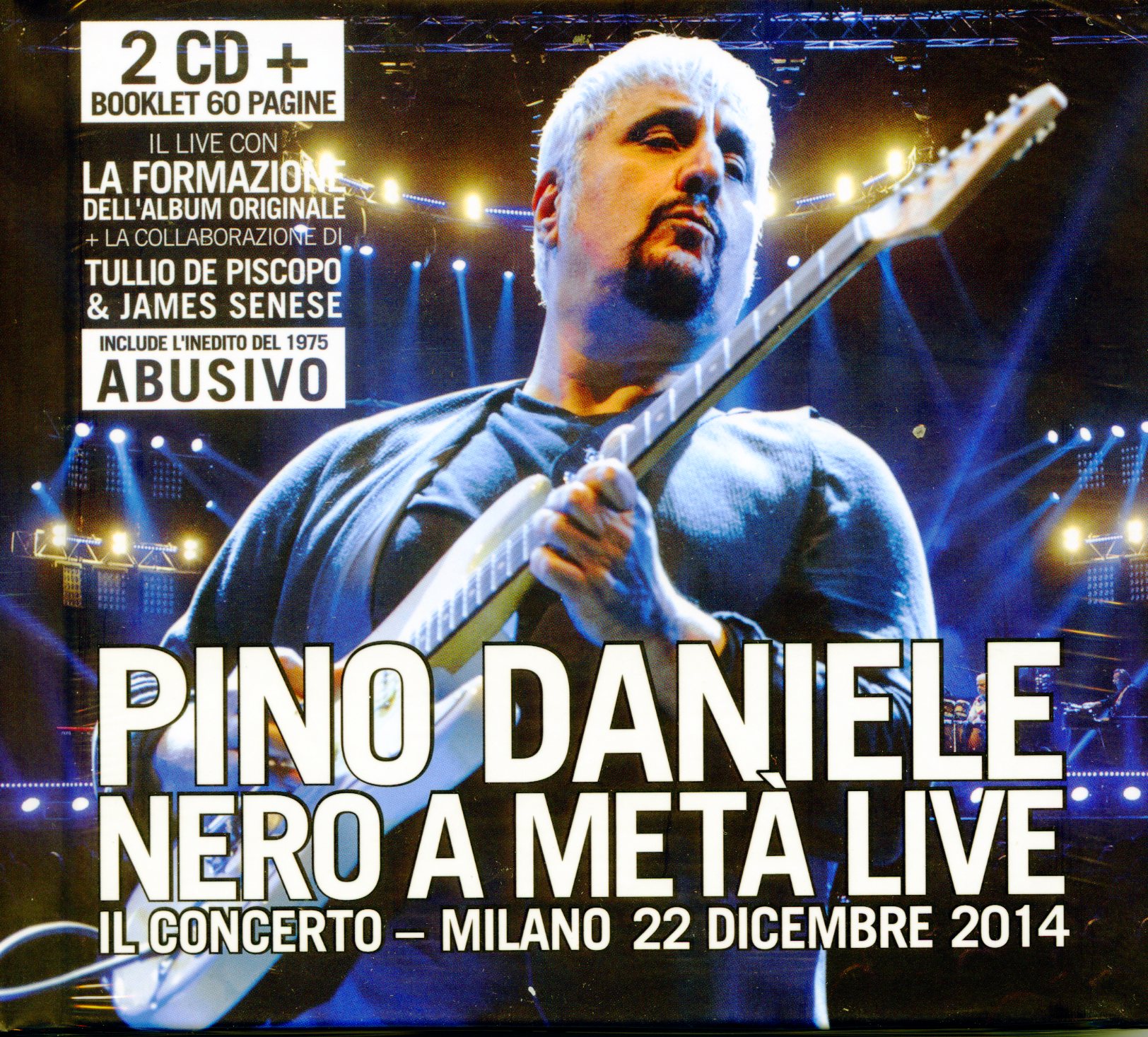 PINO DANIELE - NERO A META'LIVE-IL