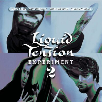 LIQUID TENSION EXPERIMENT 2