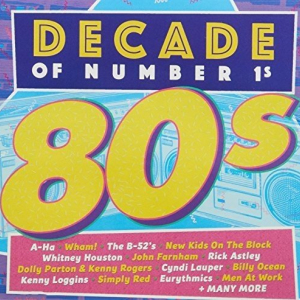 DECADE OF NUMBER 1S - 80S