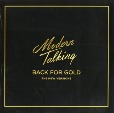BACK FOR GOLD THE NEW VERSION
