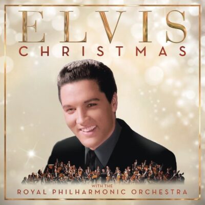 CHRISTMAS WITH ELVIS AND THE ROYAL PHILHARMONIC ORCHESTRA