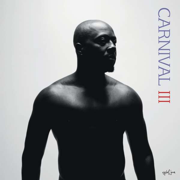 CARNIVAL III: THE FALL AND RISE OF