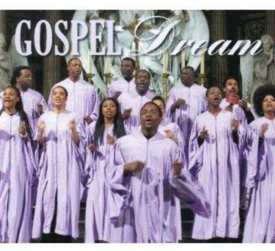 GOSPEL DREAM - COLLECTOR 20EME ANNIVERSAIRE