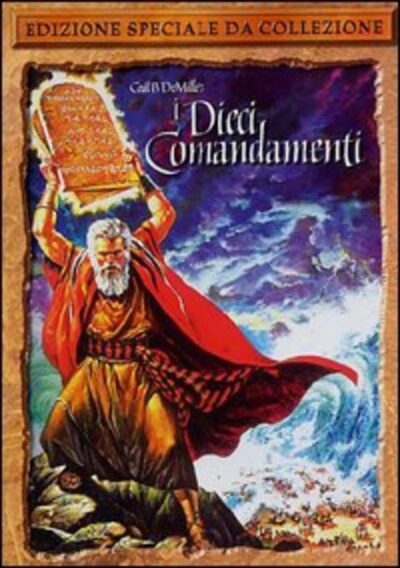 I DIECI COMANDAMENTI