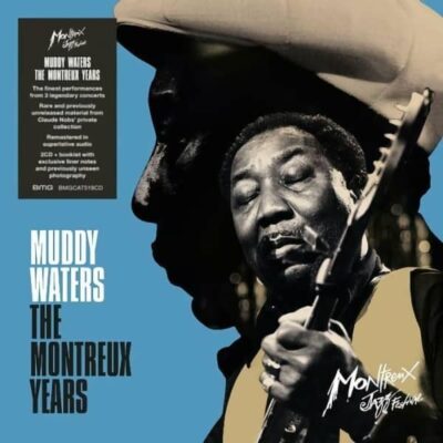 MUDDY WATERS: THE MONTREUX YEARS (180 GR.)