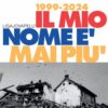 IL MIO NOME è MAI Più ED. LIMITATA, NUMERATA E COLORATA - immagine 2