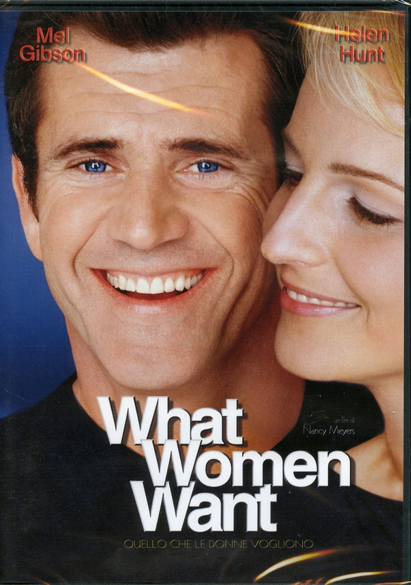 WHAT WOMEN WANT