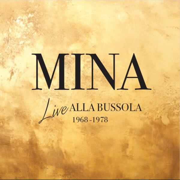 MINA LIVE ALLA BUSSOLA 1968 - 1978 VINILE COLORATO RSD 2024