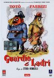 GUARDIE E LADRI
