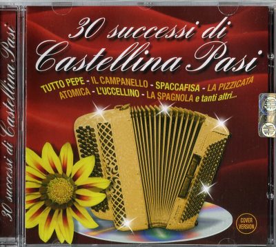 30 SUCCESSI CASTELLINA PASI