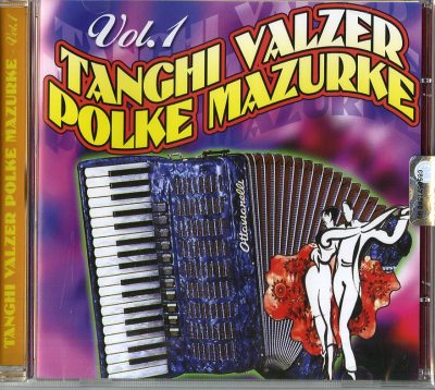 TANGHI VALZER POLKE MAZURCHE VOL.1