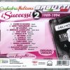 I SUCCESSI VOL.2 1989-1994 - immagine 2