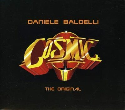 COSMIC THE ORIGINAL BY DANIELE BALDELLI