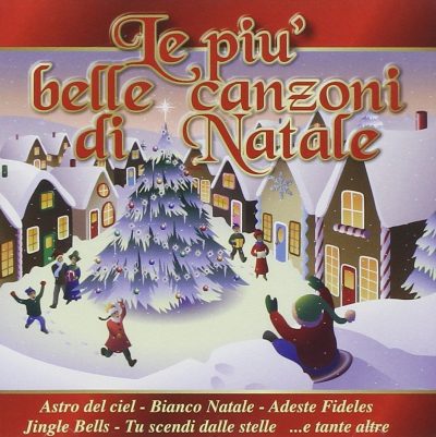 LE PIU' BELLE CANZONI NATALE (ASTRO DEL CIEL)