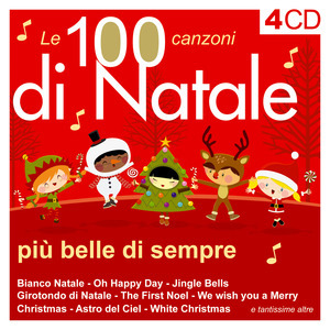 LE 100 CANZONI DI NATALE PIU' BELLE DI SEMPRE (4 CD SLIM)