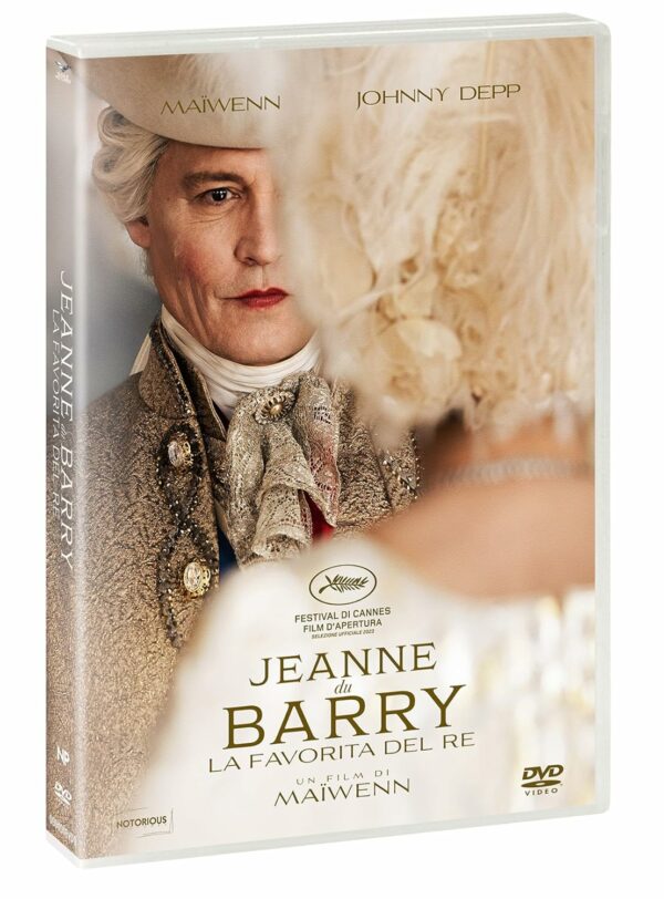 JEANNE DU BARRY - LA FAVORITA DEL RE