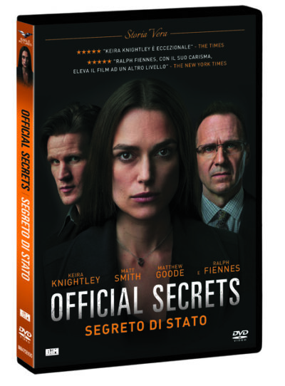 OFFICIAL SECRETS - SEGRETO DI STATO "STORIA VERA"