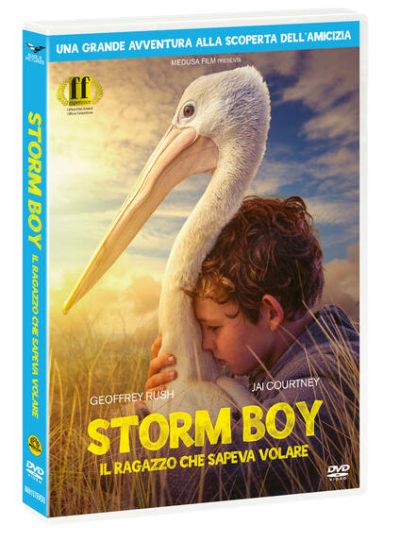 STORM BOY - IL RAGAZZO CHE SAPEVA VOLARE