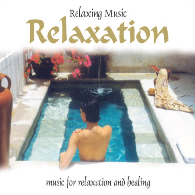 RELAXING MUSIC, RELAXATION